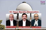 Maratha Reservation L Nageshwar Rao, Hemant Gupta and Ravindra Bhatt