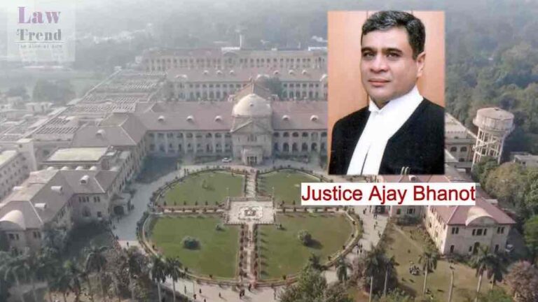 Justice Ajay Bhanot Allahabad HC