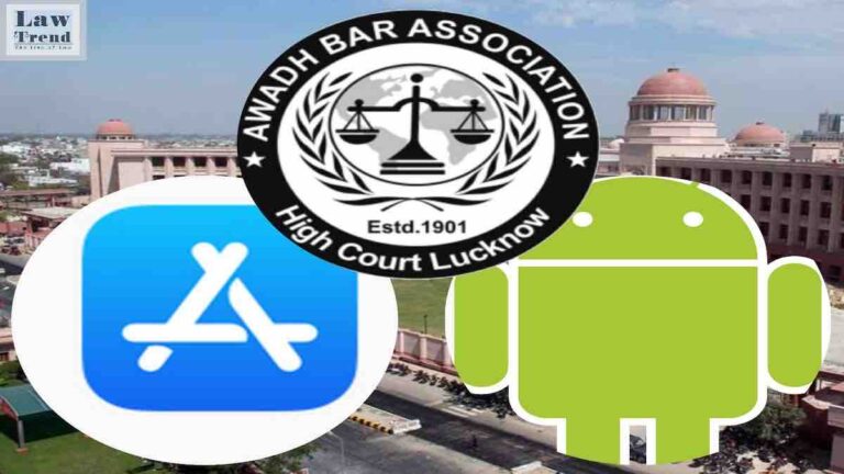 Awadh bar Association Lucknow High Court Android IOS App
