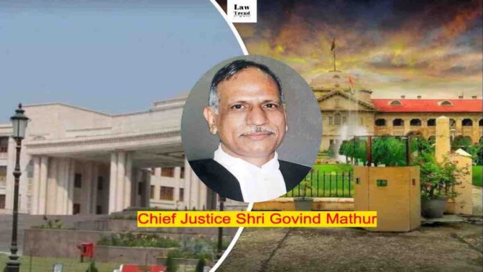 Govind Mathur Allahabad High Court Chief Justice