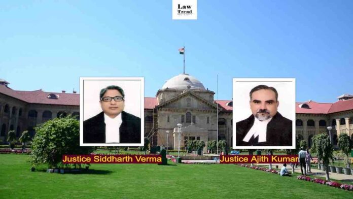 allahabad high court justice siddharth verma ajith kumar