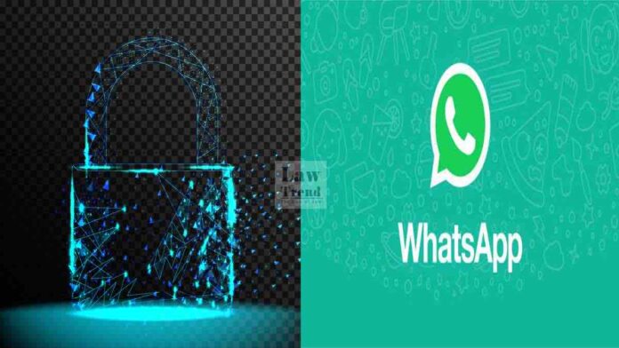 WhatsApp Challenges the New IT Rules 2021; Pleads Privacy Violation