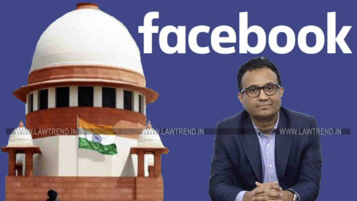 Ajit Mohan Facebook Supreme Court