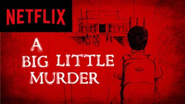 A Big Little Murder netflix