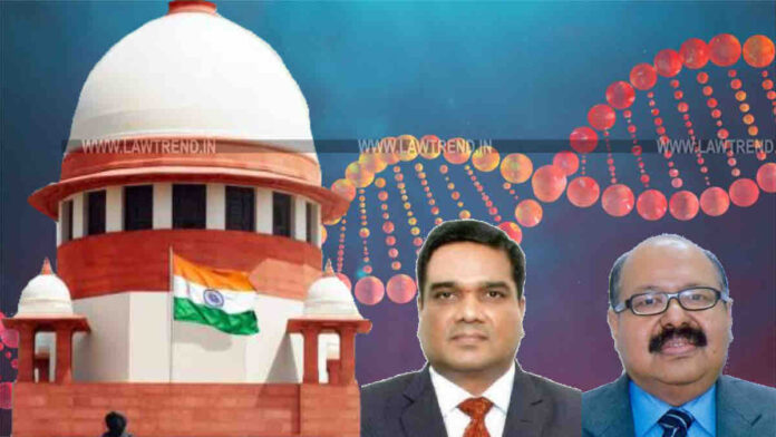 When DNA Test Can be Ordered and When Not? Supreme Court Judgment
