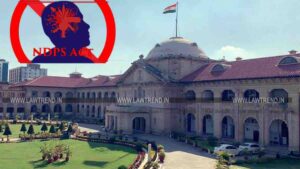 Allahabad HC NDPS