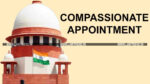 Supreme COurt compassionate appointment