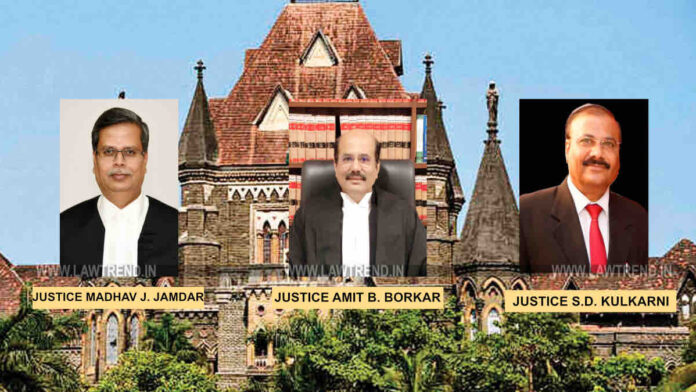 Justice Madhav Jamdar Amit Borkar SD Kulkarni Bombay HC