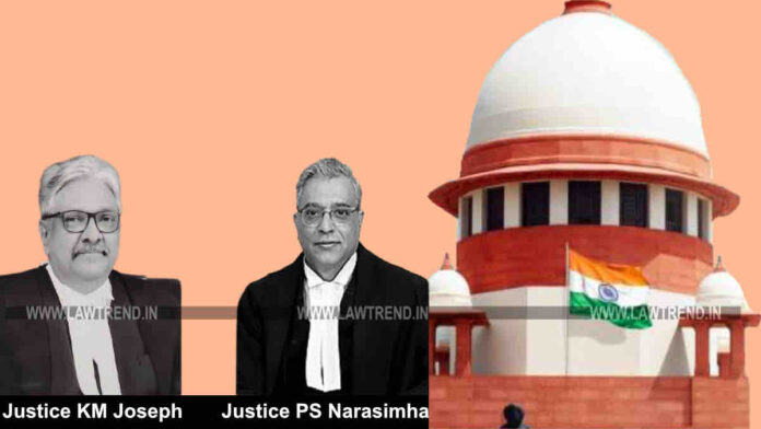 Justices KM Joseph and PS Narasimha Supeme Court