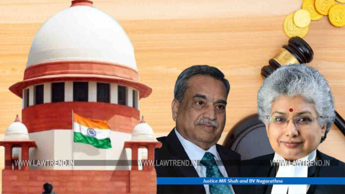 Justices MR Shah and BV Nagarathna