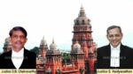 Justices S Vaidhyanathan DB Chakravarthy madras HC