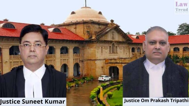 Justice Suneet Kumar-Om Prakash Tripathi-allahabad hc