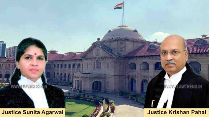 Justices Sunita Agarwal Krishan Pahal Allahabad HCnew