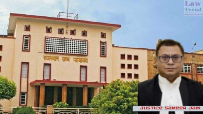 Justice Sameer Jain-Rajasthan hc