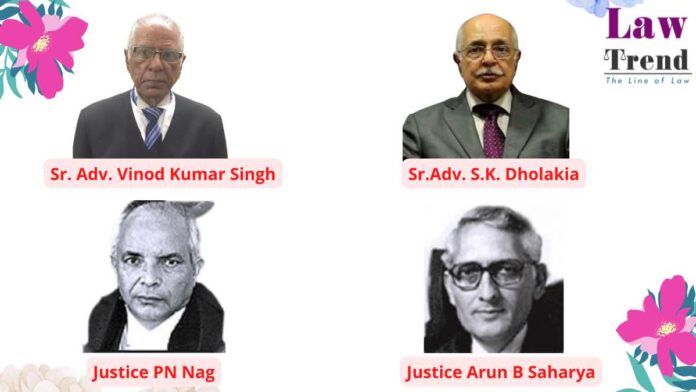 Vinod Kumar Singh, Justice Arun B Saharya, VN Ganpule, SK Dholakia, Justice PN Nag