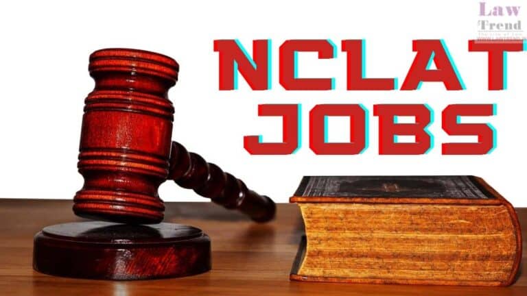 NCLAT Jobs 2022: Apply for Court Officer and Other Positions