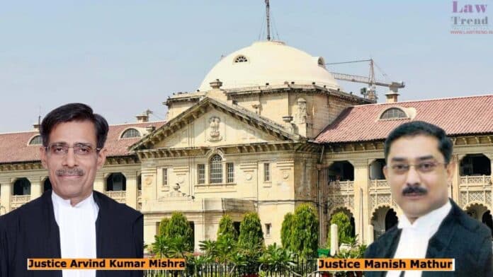 Justice Arvind Kumar Mishra-I and Justice Manish Mathur