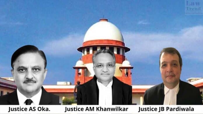 Justices AM Khanwilkar, AS Oka and JB Pardiwala