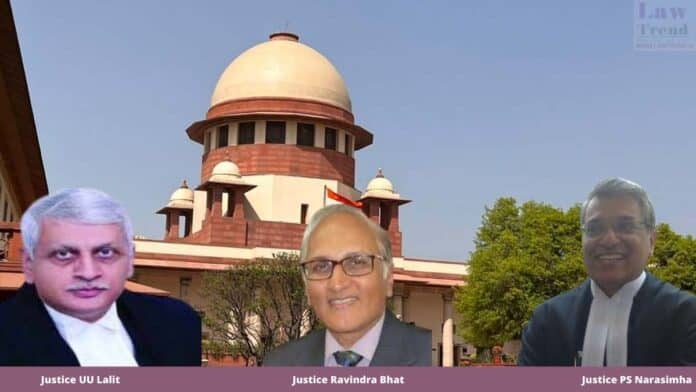 Justices UU Lalit, Ravindra Bhat, and PS Narasimha