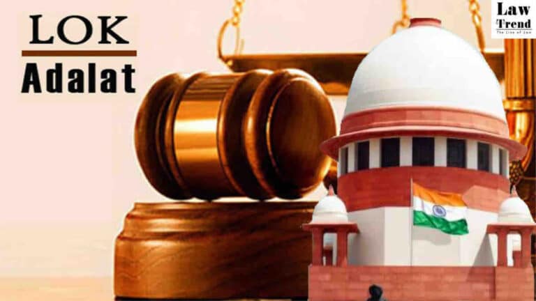 Lok Adalat Supreme Court