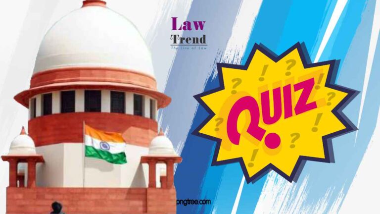 Take Quiz on the Supreme Court of India and Get Certificate of Merit- Try Now