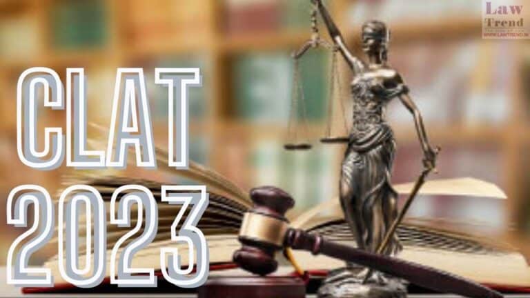 CLAT 2023 to be Held on December 18- APPLY NOW