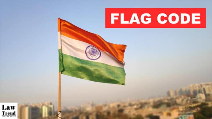 FLAG CODE HAR GHAR TIRANGA INDIA