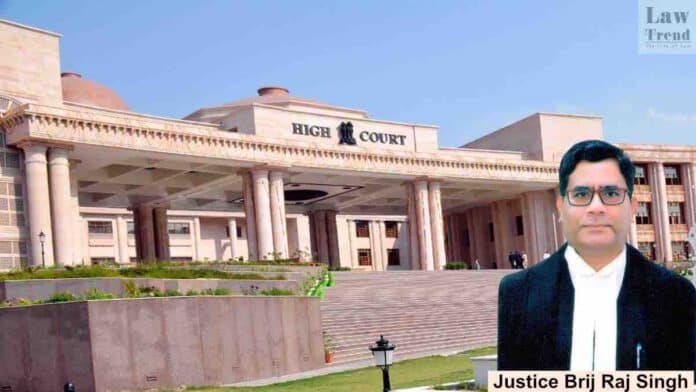 Justice Brij Raj Singh Allahabad HC Lucknow