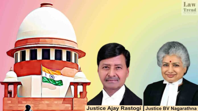 Justices Ajay Rastogi BV Nagarathna