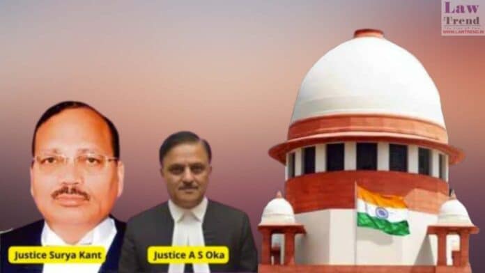 Justices Surya Kant and Abhay S. Oka