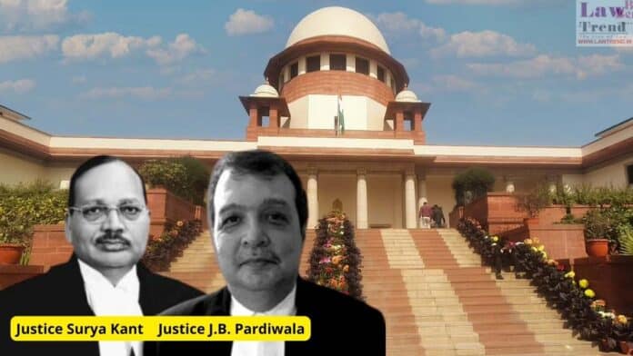 Justices Surya Kant and J.B. Pardiwala