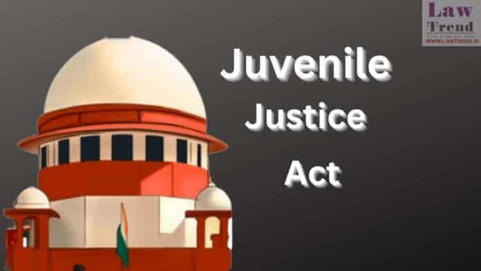 juvenile justice act-supreme court
