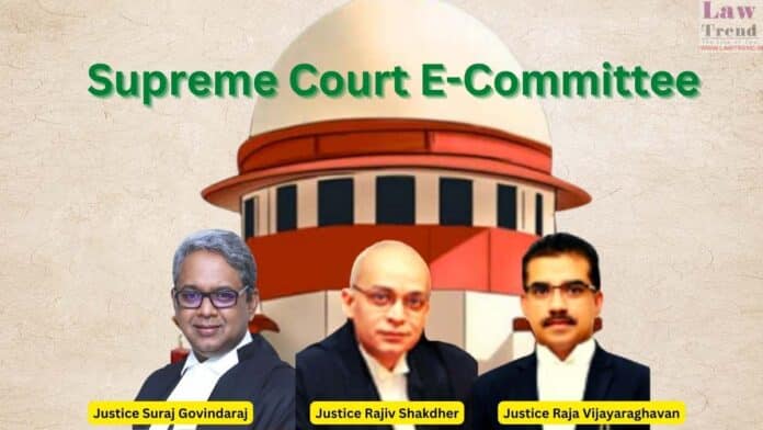 sc-e-committee-Justice Rajiv Shakdher, Suraj Govindaraj and Raja Vijayaraghavan