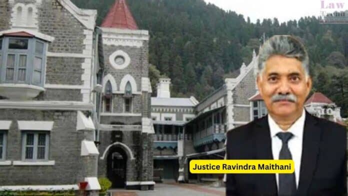 Justice Ravindra Maithani