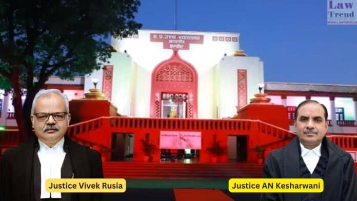 Justices Vivek Rusia and AN Kesharwani