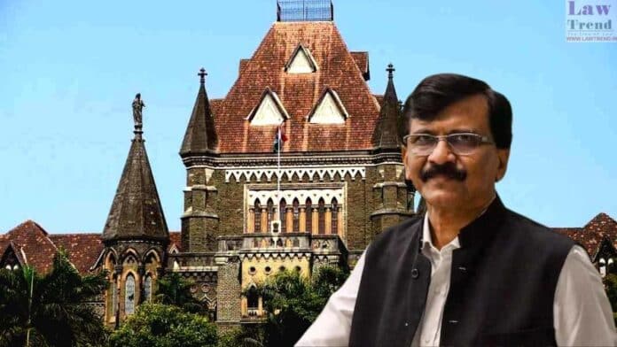 sanjay raut-bombay high court