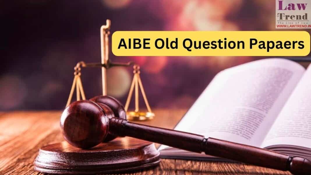 AIBE 2023 Preparation Material: Download AIBE Previous Year Question ...