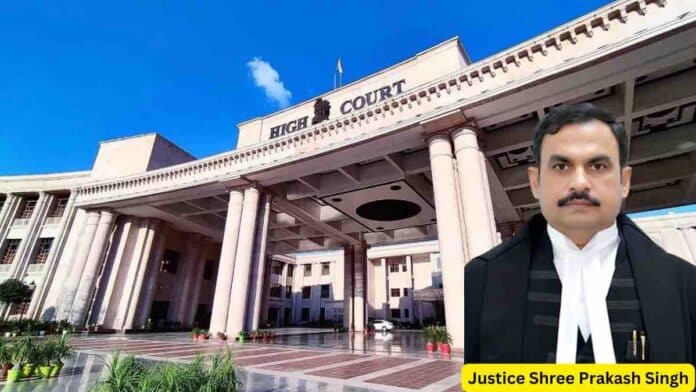Justice Shree Prakash Singh Allahabad High Court Lucknow