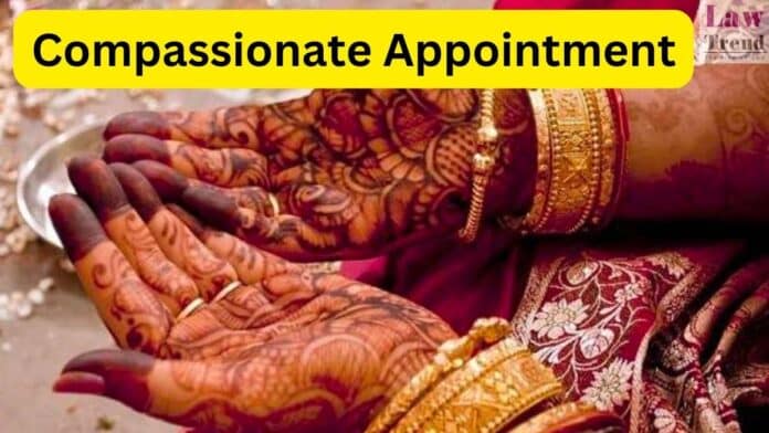 Compassionate Appointment of Married Daughter
