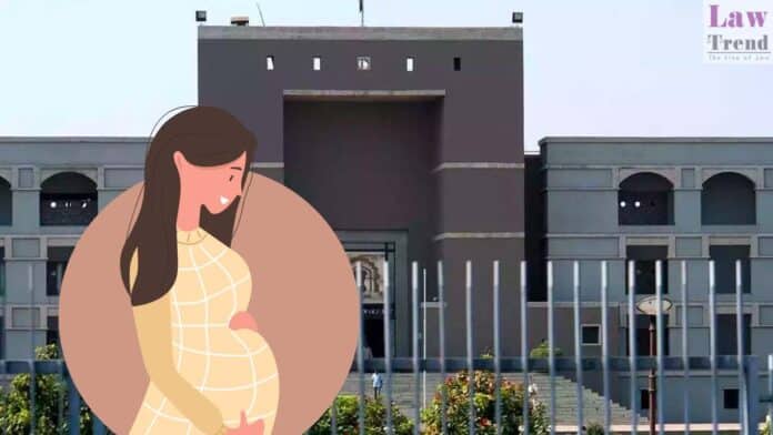 gujarat hc-pregnancy