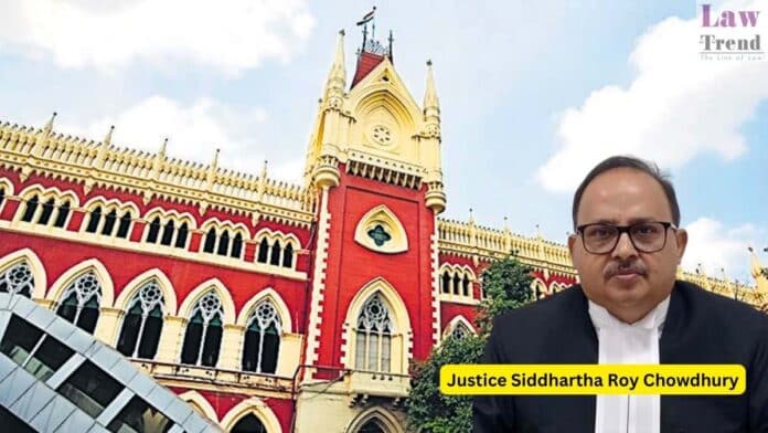Justice Siddhartha Roy Chowdhury