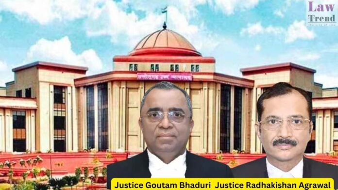 Justice Goutam Bhaduri Justice and Radhakishan Agrawal