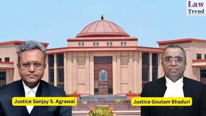 Justice Goutam Bhaduri and Justice Sanjay S. Agrawal