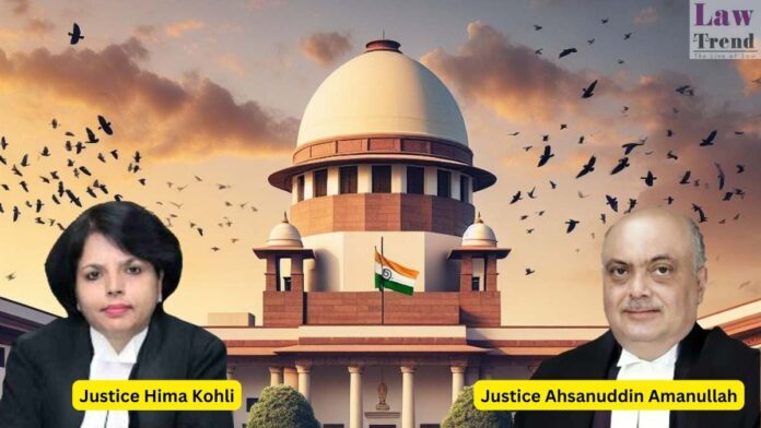 Justice Hima Kohli and Justice Ahsanuddin Amanullah