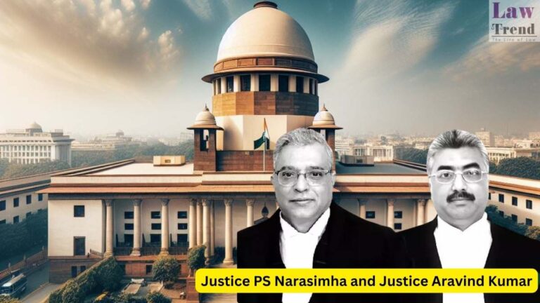 Justice PS Narasimha and Justice Aravind Kumar