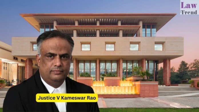 Justice V Kameswar Rao
