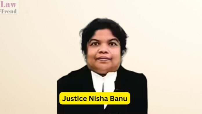Justice nisha banu